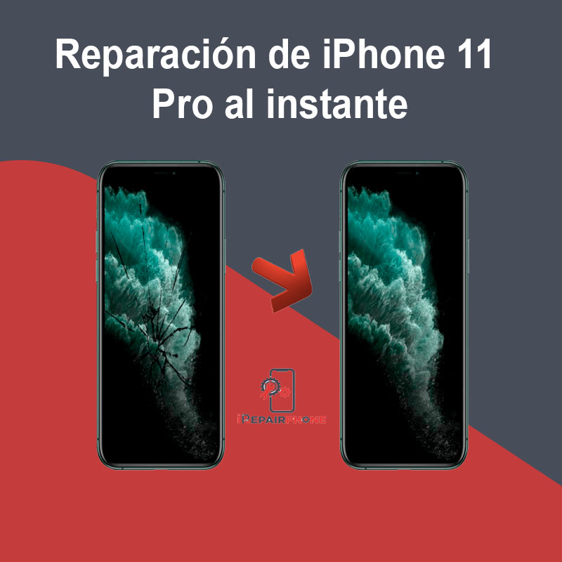 Reparación de iPhone 11 Pro al instante