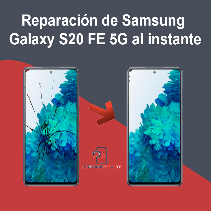 Reparación de Samsung Galaxy S20 FE 5G al instante