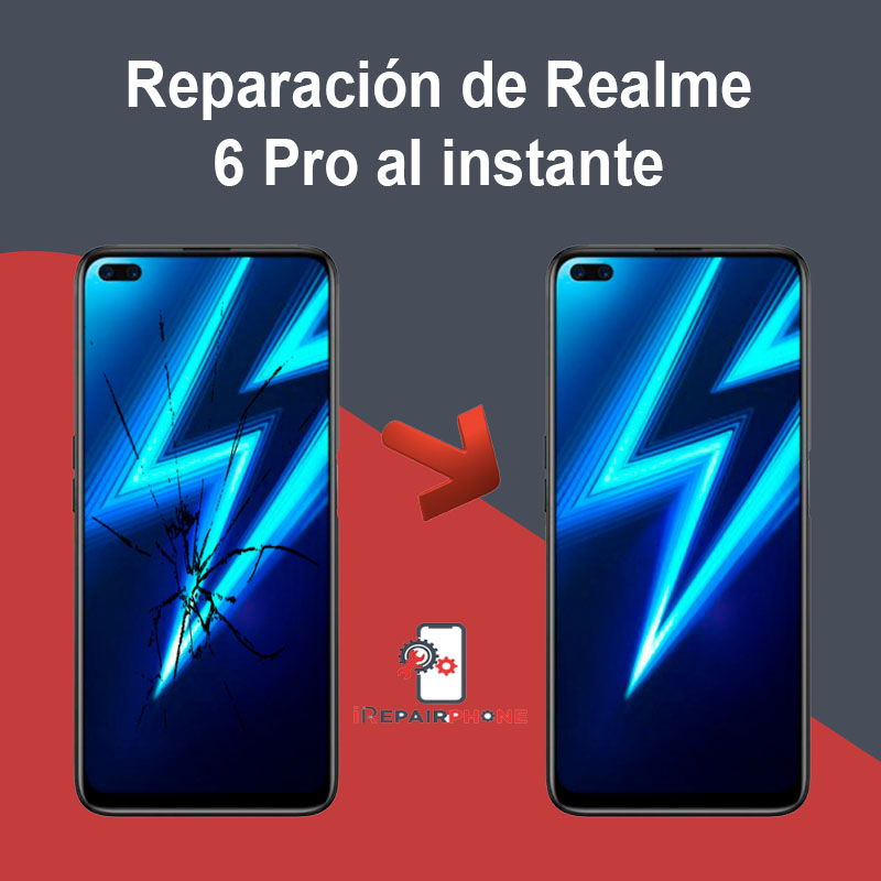 Reparación de Xiaomi Realme 6 Pro al instante