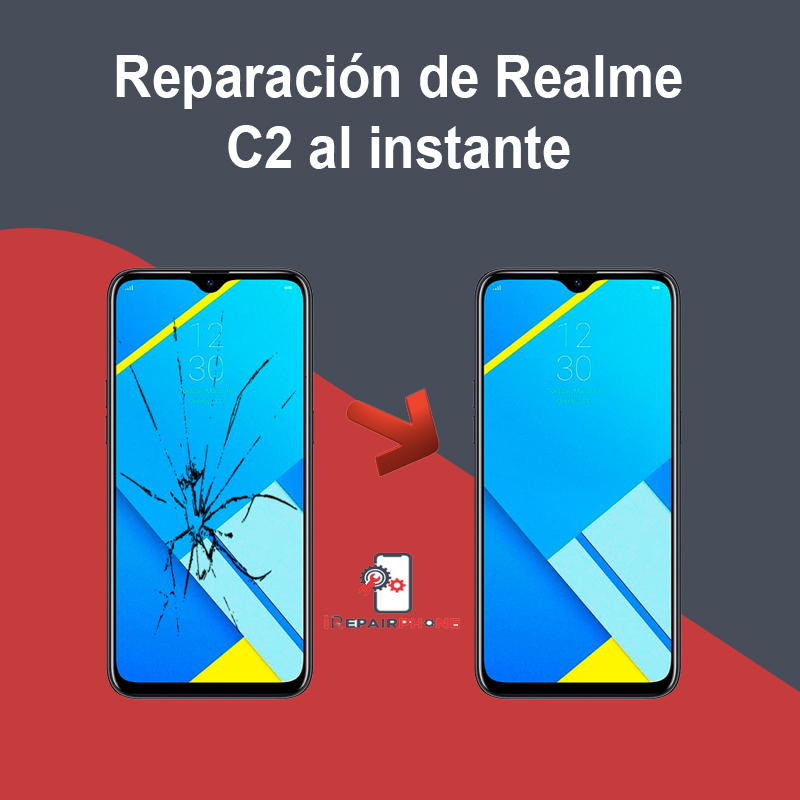 Reparación de Xiaomi Realme C2 al instante