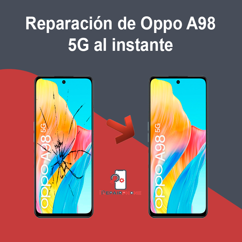 Reparación de Oppo A98 5G al instante