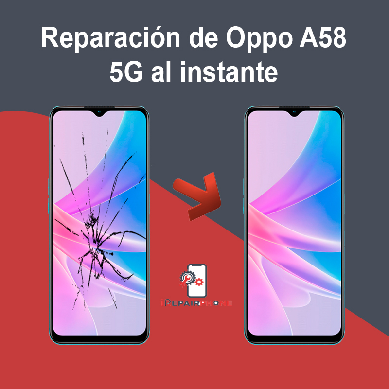 Reparación de Oppo A58 5G al instante
