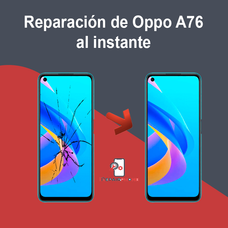 Reparación de Oppo A76 al instante