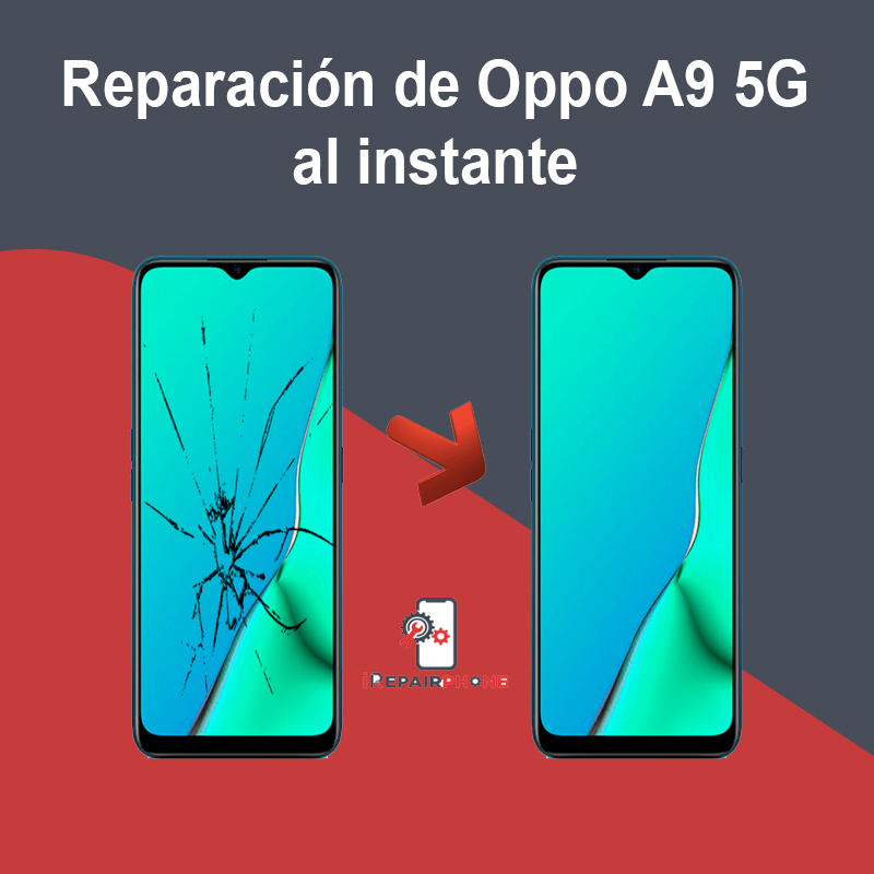 Reparación de Oppo A9 5G al instante