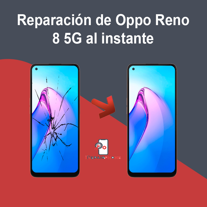 Reparación de Oppo Reno 8 5G al instante