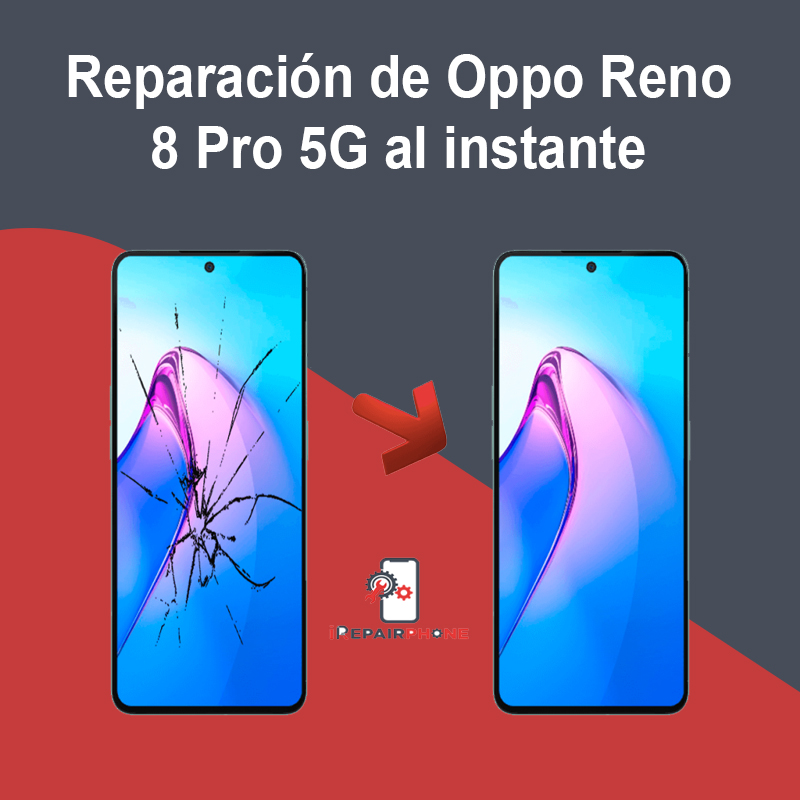 Reparación de Oppo Reno 8 Pro 5G al instante
