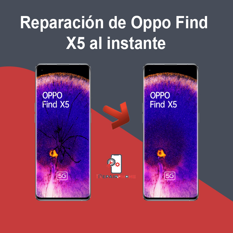 Reparación de Oppo Find X5 al instante