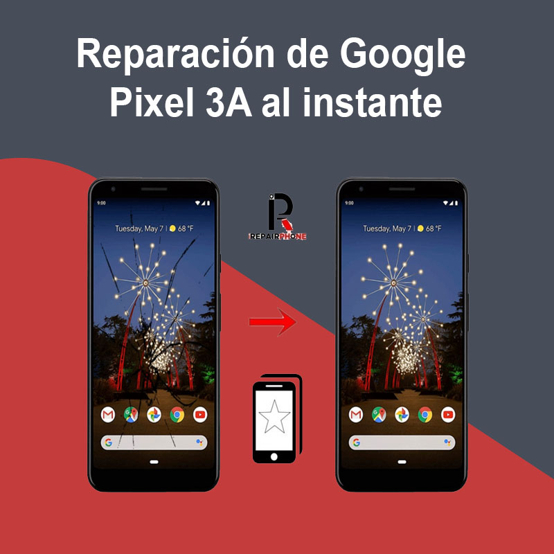 Reparación de Google Pixel 3A al instante